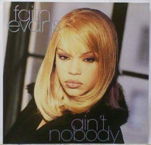 faith evans - Ain't Nobody