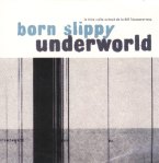 born slippy - underworld